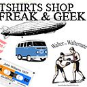 Freak and Geek T-Shirts Shop Tienda de camisetas - Botiga de samarretes - Tshirt Shop