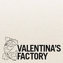Valentina's Factory