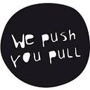 PUSH & PULL
