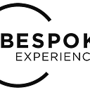 Bespoke Experience
