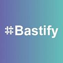 Bastify