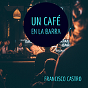 Francisco Castro Guerra