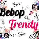 BeBop Trendy