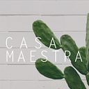 Casa Maestra