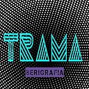 Trama Serigrafia