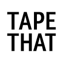 Tape That