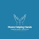 Moore Helping Hands LLC