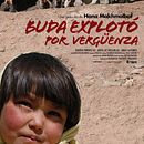 Cartel "Buda explotó por vengüenza". Un proyecto de Diseño de Nano Rivas - 26.07.2009