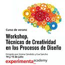 WORKSHOP DE TÉCNICAS DE CREATIVIDAD EN LOS PROCESOS DE DISEÑO. Un proyecto de Diseño, 3D, UX / UI y Publicidad de ... y no te quedes en blanco - 14.06.2012