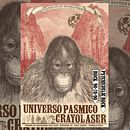 Cartel CRAYOLASER + UNIVERSO PÁSMICO. Un progetto di Graphic design, Design e Illustrazione tradizionale di Fernando Prieto Serrano - 05.03.2014