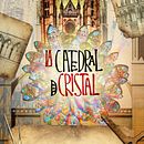 LA CATEDRAL DE CRISTAL (Proceso y Final). Design gráfico, e Música projeto de achoprop - 30.05.2014