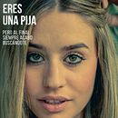 Eres una pija. Cinema, Vídeo e TV, Direção de arte, e Publicidade projeto de José Albaladejo - 11.06.2014