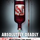 Absolutely Deadly. Art Direction, Graphic Design, and Advertising project by Mauricio Fernandez - 05.16.2014