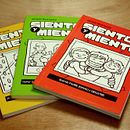 Siento y Miento. Un progetto di Fumetto di Alfredo Rodriguez Perez - 30.06.2010