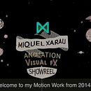 Miquel Xarau - Demoreel 2014. Animation, Art Direction, Graphic Design, and Motion Graphics project by Miquel Xarau García - 12.31.2014