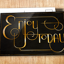 Enjoy today . Un proyecto de Caligrafía, Diseño gráfico, Ilustración tradicional y Tipografía de Elayne Key - 01.06.2015