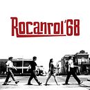 Rocanrol 68. Un progetto di Cinema, video e TV di Cecilia Bracco - 30.08.2015