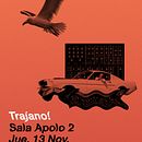 Cartel Trajano! Sala Apolo 2 . % Lois Brea Ares tarafından hazırlanan Grafik Tasarım projesi - 08.31.2015