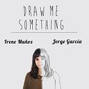 Draw me something. Un proyecto de Diseño gráfico y Fotografía de Irene Muñoz - 04.09.2015