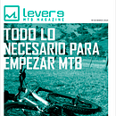 Lever9 MTB MAGAZINE Nº 00 - Proyecto final. Editorial Design project by Javier Gilo Ruiz - 03.02.2014