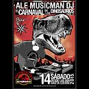 Evento: Ale Musicman DJ - Jurassic Park Session "El carnaval de los dinosaurios vol.2". Un proyecto de Diseño gráfico de tintaludita_ - 28.10.2015