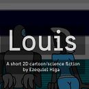 Louis, un cortometraje 2D. Un proyecto de Animación de Ezequiel Higa - 29.10.2015
