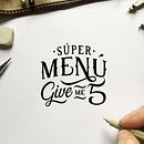 Súper Menú Give Me 5 for KFC. Calligraph, Art Direction, Design, Graphic Design, T, and pograph project by Jose Gil Quílez - 04.11.2016