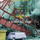 A 30 años del sismo. Un proyecto de Diseño, Diseño editorial y Diseño gráfico de Hernán García Crespo - 18.09.2015