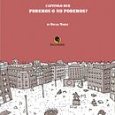 Cómic periodistico sobre la situación política social española, de la crísis a las segundas elecciones del 26 J. Un progetto di Fumetto e Illustrazione tradizionale di Oscar Noble - 13.06.2016