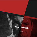 Mi Proyecto del curso: Raul Molla - Editor Portfolio. Un proyecto de Diseño Web de Juan Sánchez - 18.07.2016