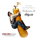 Ilustraciones para "HISTORIAS DE EñEFANTE". El libro.. Artesanato, Artes plásticas, Br, ing e Identidade, Colagem, Comic, Design, Design de personagens, Design gráfico, Escrita e Ilustração tradicional projeto de Juan Miguel Ortega Muñoz - 27.09.2013