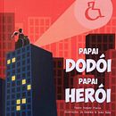 Papai Dodói, Papai Herói. Traditional illustration project by Ivan Sala Valero - 09.19.2016