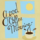 Good Coffee Morning. Un projet de Calligraphie, Design graphique, Illustration traditionnelle , et Design  de Svitlana Baydak - 30.11.2016