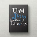 Libro Tipográfico sobre Julio Cortázar.. Een project van Grafisch ontwerp, T y pografie van Fernando García - 23.11.2014