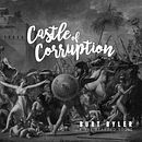 Castle Of Corruption EP. Direção de arte, Design, Design editorial, e Design gráfico projeto de Jose Paredes - 01.01.2017