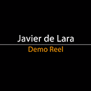 Demo REEL Javier de Lara. 3D, Animation, Film, Film, Video, TV, Graphic Design, Web Design, Photograph, Motion Graphics, Photograph, Post-production, Advertising, Stop Motion, TV, VFX, and Video project by Javi de Lara - 02.11.2017