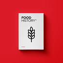 Food History. Art Direction, Editorial Design, and Graphic Design project by Eva García Robles - 07.01.2016