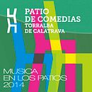 VIDEO PROMO MUSICA EN LOS PATIOS 2014 - Torralba de Calatrava. Un proyecto de Cine, vídeo y televisión de Pablo Martinez Huete - 03.01.2015