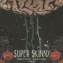 Cartel para Super Skinny. Un proyecto de Ilustración tradicional de Rosana MG - 09.05.2017