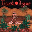 Diseño album "Nos vale madre" de Travesti Afgano. Un proyecto de Ilustración tradicional de Roberta Vázquez - 25.07.2017