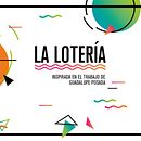 La lotería. Un projet de Design graphique et Illustration vectorielle de Denisse Aguilar Gómez - 10.11.2016