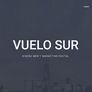 Vuelo Sur: Agencia de Diseño Web y Marketing Digital. Un proyecto de Diseño Web y Marketing de Javier Delestal - 01.07.2017