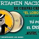 1º Certamen Nacional de Chapas Creativas "El Lobo López". Projekt z dziedziny W, darzenia i Projektowanie graficzne użytkownika marco antonio lópez - 05.09.2017
