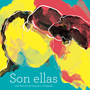 Son ellas. Un progetto di Graphic design e Illustrazione tradizionale di Sonia Basch - 17.09.2017