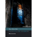 PELÍCULA DE HORROR. Un progetto di Fotografia di LoopNeo Studio - 31.10.2017