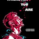 Wherever You Are. Un proyecto de Cine de Joan Montesinos - 26.10.2016