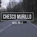 Chesco Murillo | Reel 2017 . % Chesco Murillo Magallón tarafından hazırlanan Film, Video ve TV projesi - 07.16.2017