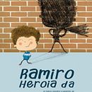 Ramiro Heroia da/ Ramiro es un Héroe. Editorial Design, Education, and Traditional illustration project by Marta Mayo Martín - 06.19.2016