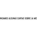 Cartas sobre la mesa. Design project by Stephany Highgrace - 10.07.2015