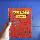 Fotolibro "Some Faces". Un proyecto de Creatividad, Fotografía y Fotografía de retrato de Aitor Sol Fuentes Rodríguez - 12.05.2018